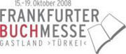 Ehrengastland 2008 der Frankfurter Buchmesse ist die Türkei